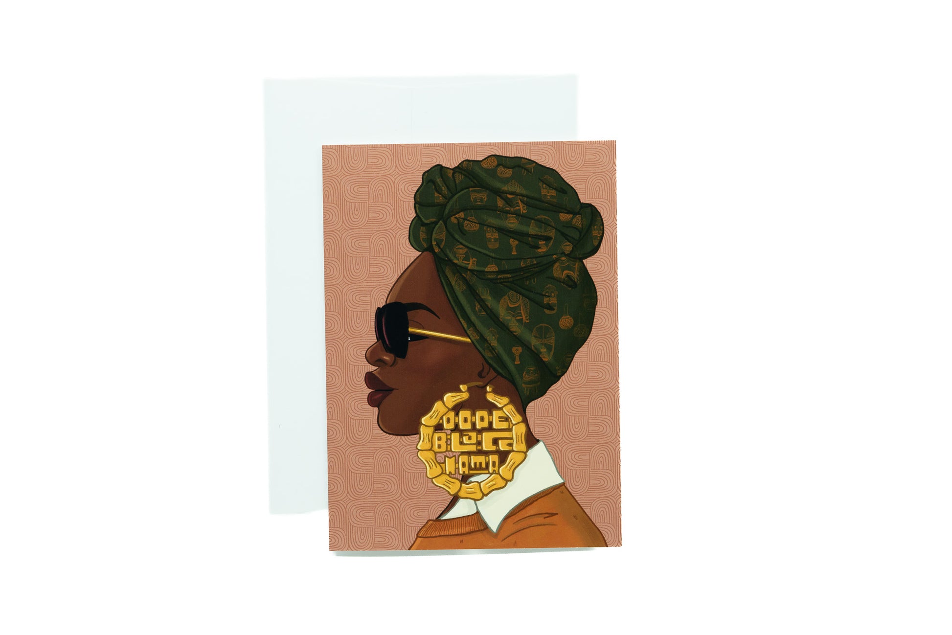Dope Black Mama - Earring Greeting Card - Pounded Yam Productions