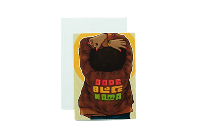 Dope Black Mama - Jacket Greeting Card - Pounded Yam Productions